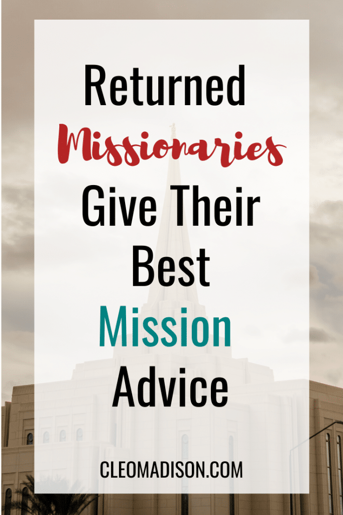 advice for future missionaries