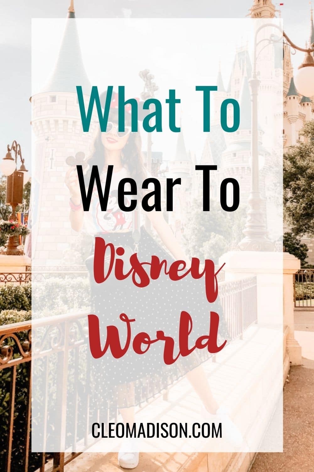 what to wear to disney world