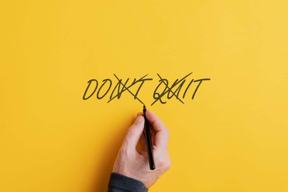 the words don't and quit are crossed out